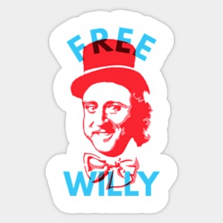 Free Willy (Wonka) and the Chocolate Factory Sticker